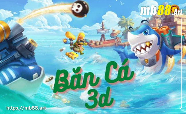 Game bắn cá: Cách chơi hiệu quả của người chiến thắng 4 game ca 3d