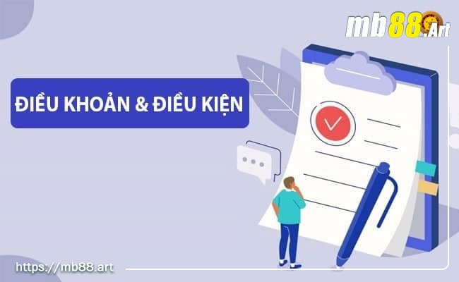 Điều khoản và điều kiện 1 Tại sao người chơi cần xem các điều khoản và điều kiện tại MB88