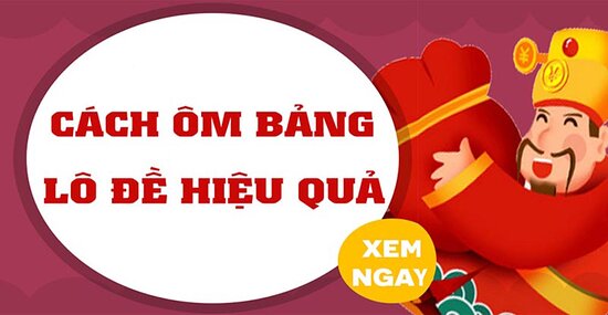 Ôm bảng lô đề có nghĩa là gì